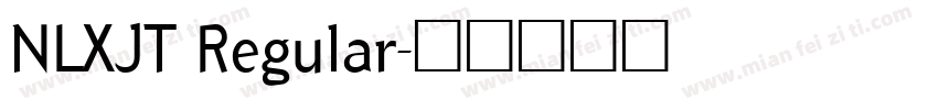 NLXJT Regular字体转换